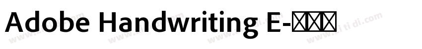 Adobe Handwriting E字体转换